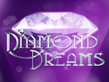 Diamond Dreams Online безкоштовно
