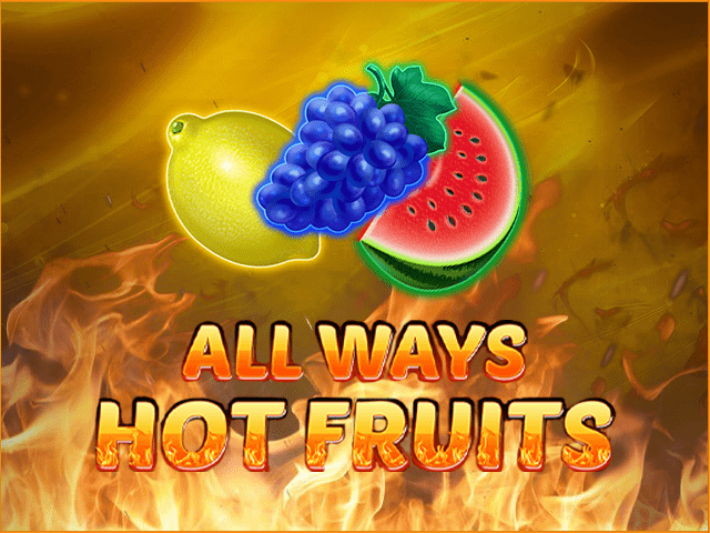 Всі шляхи гарячі фрукти в Інтернеті безкоштовно